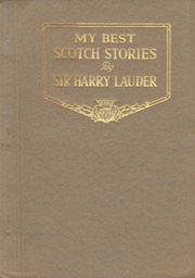 Booklet My Best Scotch Stories By Sir Harry Lauder Vallentine & Sons Dundee & London** 1929 Cover