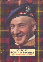 Booklet My Best Scotch Stories By Sir Harry Lauder Vallentine & Sons Dundee & London** 1929 Dust Jacket 